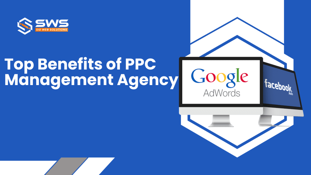 Top benefits of ppc management ageny