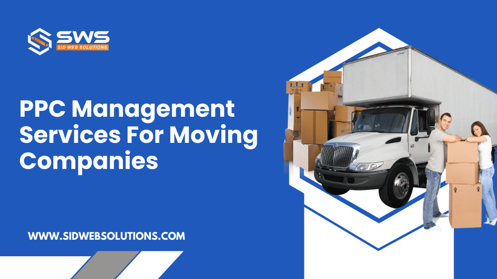 PPC Management Services For Movers